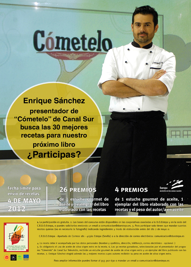 La D.O.Estepa y el cocinero Enrique Sánchez, unidos en un concurso de  recetas